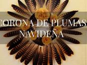 navideño como crear corona plumas perfecta