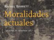 Moralidades actuales. Rafael Barret (des)conocimiento.