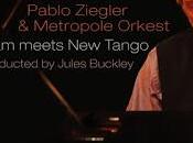 Pablo Ziegler Metropole Orkest Amsterdam Meets Tango