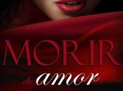 Reseña: Morir Amor Desirée Bogado