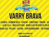 Varry Brava incorporan cartel SanSan Festival 2016