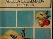 increíble triste historia cándida Eréndira abuela desalmada, Gabriel García Márquez