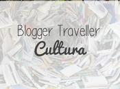 Blogger Traveller: Cultura