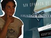Lectora Adaptación: opinión ShadowHunters