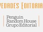 Novedades Editoriales Penguin Random House Marzo