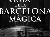 Reseña "Guía Barcelona mágica" Ernesto Milá Rodríguez