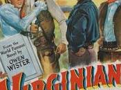 VIRGINIANO, (Virginian, the) (USA, 1946) Western