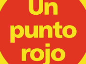 punto rojo", David Carter: libro para jugar, disfrutar dejar volar imaginación