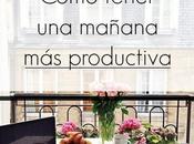 Cómo tener mañana productiva