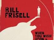 Bill Frisell: emociones cinematográficas