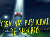 creativas publicidades seguros, harán ganas contratar alguno.