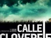 Calle Cloverfield thriller dominado John Goodman