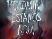 TODAVÍA ESTAMOS AQUÍ (Ted Geoghegan, 2015)