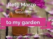 Reto Marzo Scrapbookpasion: Welcome Garden
