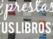 [HABLEMOS DE...] ¿Prestas libros?