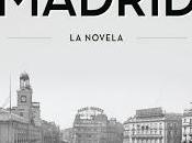 Madrid, Novela Antonio Gómez Rufo