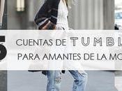 cuentas Tumblr para amantes moda