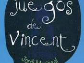 Reseña 'Los juegos Vincent' Jordi Mariscal