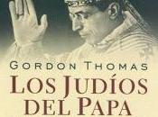 judíos Papa (Gordon Thomas)