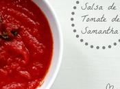 Salsa tomate Samantha!