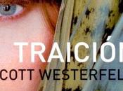 Reseña 164. Traición Scott Westerfeld