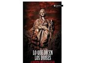 dicen dioses