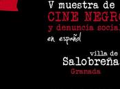 Muestra Cine Negro Denuncia Social Villa Salobreña, abril 2016