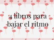 #elClubdelasCosasPequeñas libros para bajar ritmo