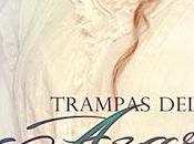 Trampas Azar Pilar Lepe (reseña)