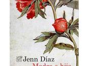 Madre hija, Díaz