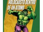 increíble Hulk: Holocausto dentro átomo