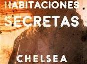 habitaciones secretas Chelsea Cain