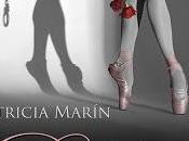 Reseña Baila para Patricia Marín