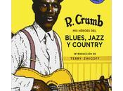 héroes Blues, Jazz Country