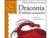Reseña: Draconia último santuario