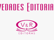 Novedades Editoriales #17: V&amp;R Editoras Mayo