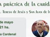 experiencia misericordia práctica caridad Teresa Jesús Juan Cruz