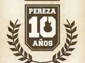 ¡Pereza cumple diez años!