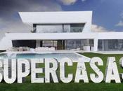 Sesión doble “Supercasas”