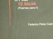 ...Y salva (Poemas para