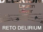 reto Delirium.