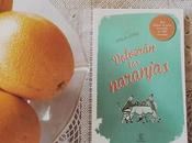 Reseña: Volverán naranjas, Xisela López