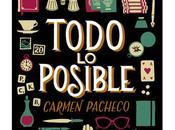 Todo posible, Carmen Pacheco