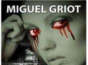 Pasarán Miguel Griot