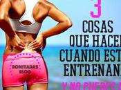 #ProyectoFit2016: Cosas Hacer Cuando Estás Entrenando Puedes