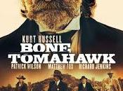 BONE TOMAHAWK Craig Zahler, 2015)