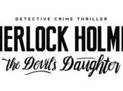 Sherlock Holmes: Devil’s Daughter presenta nuevo tráiler