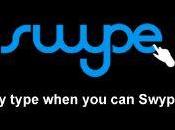 Swype Keyboard, aplicación para escribir rápido android...
