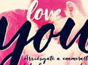 Reseña #291 Love You~ Estelle Maskame