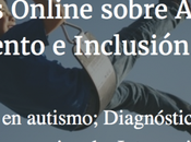 Cursos online sobre autismo: Tratamiento Inclusión educativa [Sponsor]